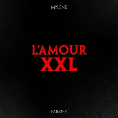 Mylene Farmer - L'amour XXL (2023)