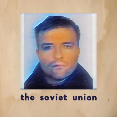 The Soviet Union - Дискография (2017 - 2022)