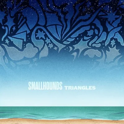 Smallhounds - Triangles (2023)