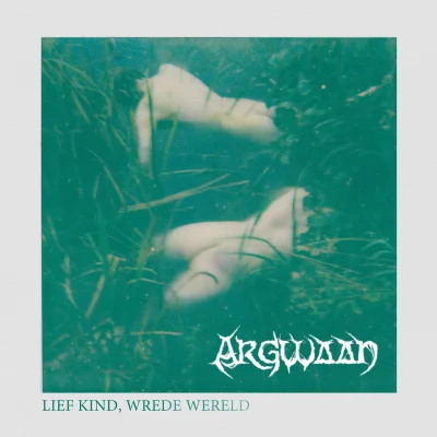 Argwaan - Lief kind, wrede wereld (2023)