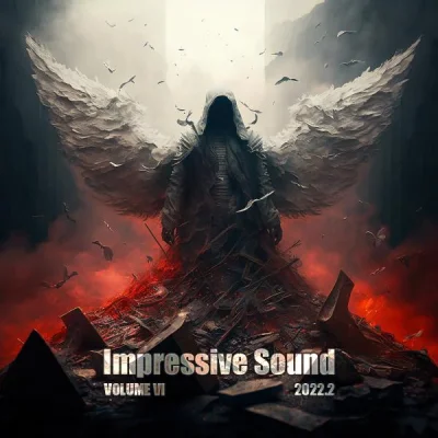 Impressive Sound 2022.2: Volume VI (2022)