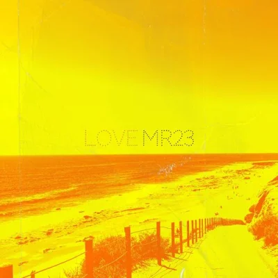 Mr23 - Love (2023)