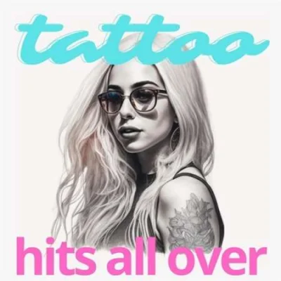 tattoo - hits all over (2023)