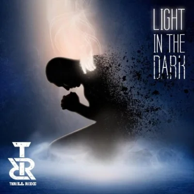 Thrill Ride - Light in the Dark (2023)