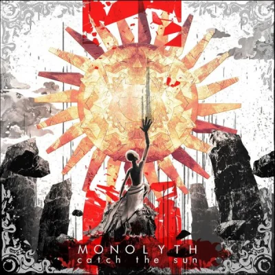 Monolyth - We've Caught The Sun (2023)