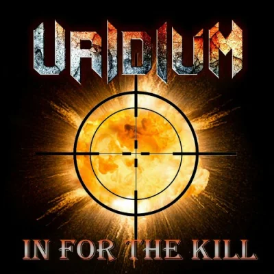 Uridium - In For The Kill (2023)