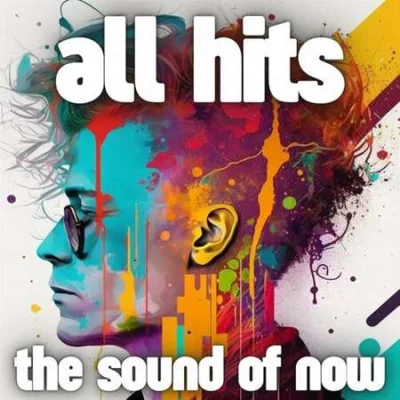 all hits- the sound of now (2023)