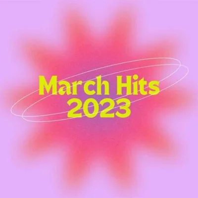 March Hits 2023 (2023)