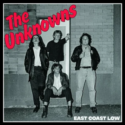 The Unknowns - East Coast Low (2023)