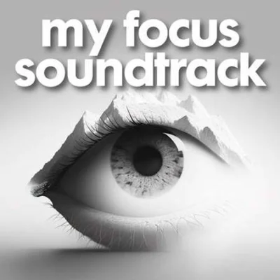 my focus soundtrack (2023)