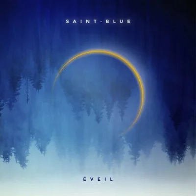 Saint Blue - Eveil (2023)