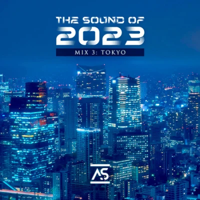 The Sound of 2023 Mix 3: Tokyo (2023)