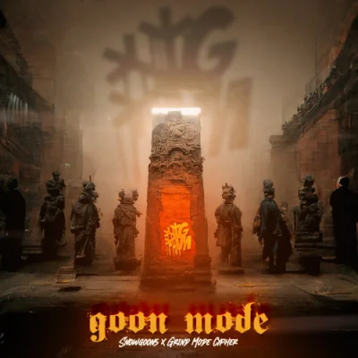 Snowgoons x Grind Mode Cypher - Goon Mode (2023)