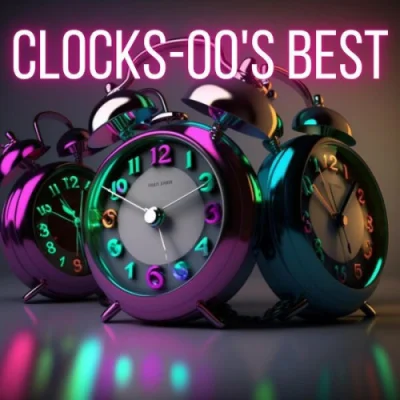 Clocks - 00's Best (2023)