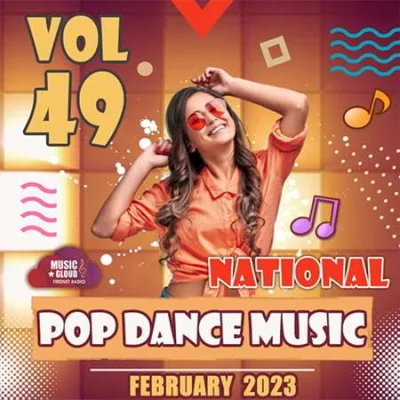 National Pop Dance Music (Vol.49) (2023)