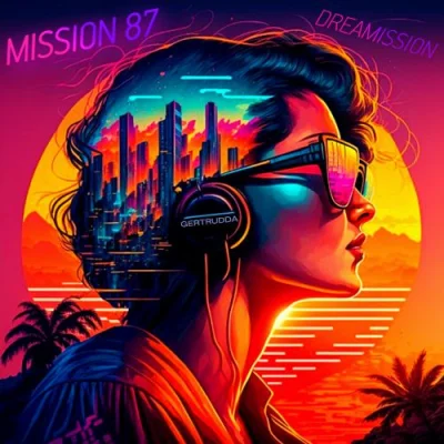 Mission 87 - Dreamission (2023)