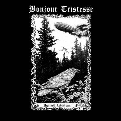 Bonjour Tristesse - Against Leviathan! (2023)