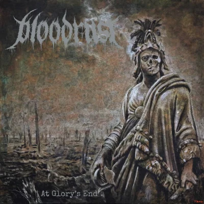 Bloodrust - At Glory's End (2023)