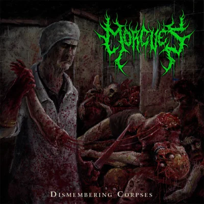 Morgues - Dismembering Corpses (2023)