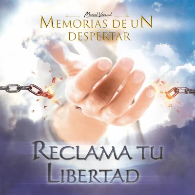 Marcel Verand Memorias de un Despertar - Reclama tu libertad (2023)