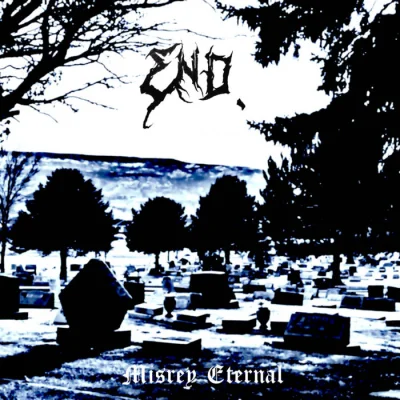 End. - Misery Eternal (2023)