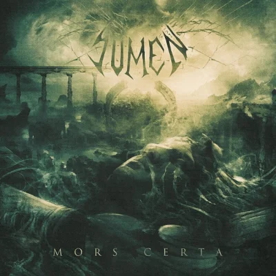 Sumen - Mors Certa (2023)