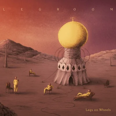 Legs On Wheels - Legroom (2023)