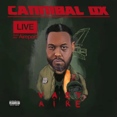 Cannibal Ox - Live From The Aireport (2023)