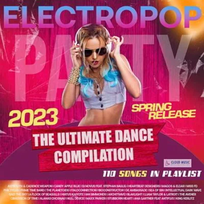 Electropop: Ultimate Dance Mix (2023)