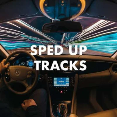 Sped Up Tracks (2023)