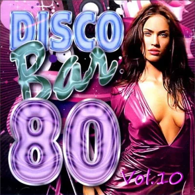Disco Bar 80s Vol.10 (2023)
