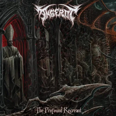 Angerot - The Profound Recreant (2023)