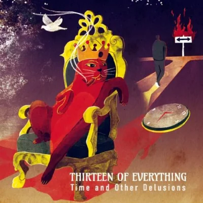 Thirteen of Everything - Time and Other Delusions (2023)