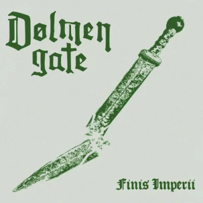 Dolmen Gate - Finis Imperii (2023)