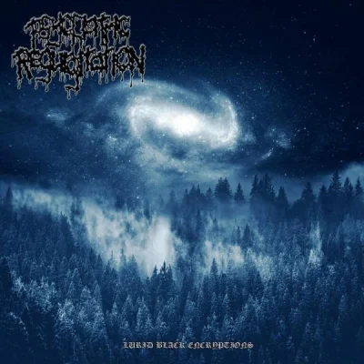 Psychiatric Regurgitation - Lurid Black Encryptions (2023)