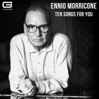 Ennio Morricone - Ten songs for you (2023)