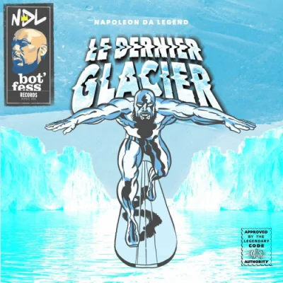 Napoleon Da Legend - Le Dernier Glacier (2023)