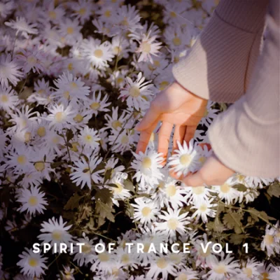 Spirit of Trance [01] (2023)