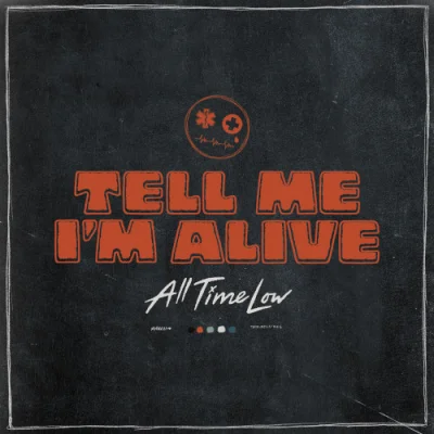 All Time Low - Tell Me I'm Alive (2023)