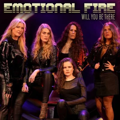 Emotional Fire - Will You Be There (2023)