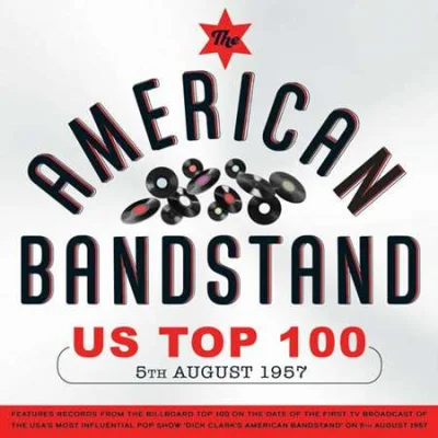 The American Bandstand US Top 100 5th August 1957 (2023)