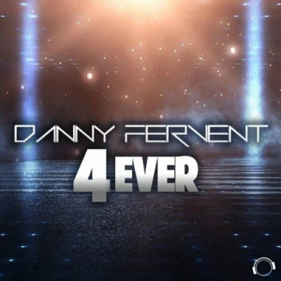 Danny Fervent - 4Ever (2023)