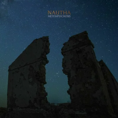 Nautha - Metempsychosis (2023)