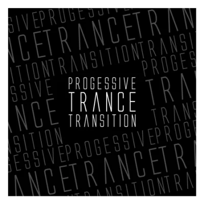 Progessive Trance Transition (2023)