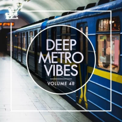 Deep Metro Vibes, Vol. 48 (2023)