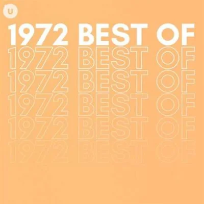 1972 - Best Of (2023)