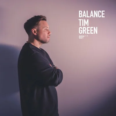 Balance 031 - Tim Green (2023)