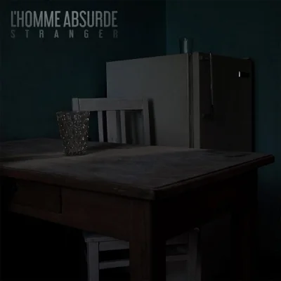 L'Homme Absurde - Stranger (2023)