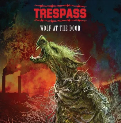 Trespass - Wolf at the Door (2023)