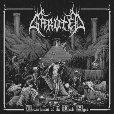 Garoted - Bewitchment of the Dark Ages (2023)